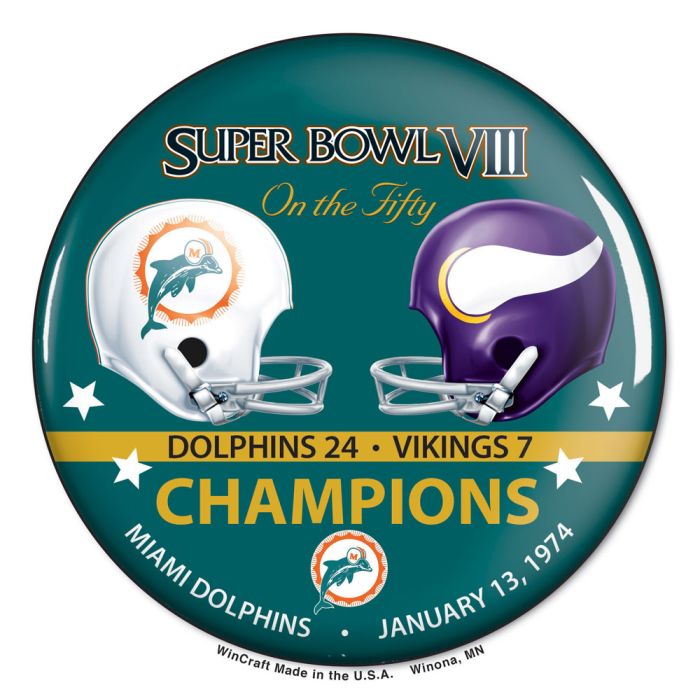 Miami Dolphins on the Fifty Button - SB VIII vs Vikings